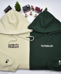 Somebody Somebody's Problem Couples Custom Embroidered Matching Hoodies For Couples, Personalized Couple Sweatshirt, Couple Embroidered Sweatshirt, Valentine's Day Gifts Idea For Him Her