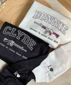 Embroidered Bonnie and Clyde Hoodies or Sweatshirts, Personalized Couple Sweatshirt, Couple Embroidered Sweatshirt, Valentine's Day Gifts Idea For Him Her
